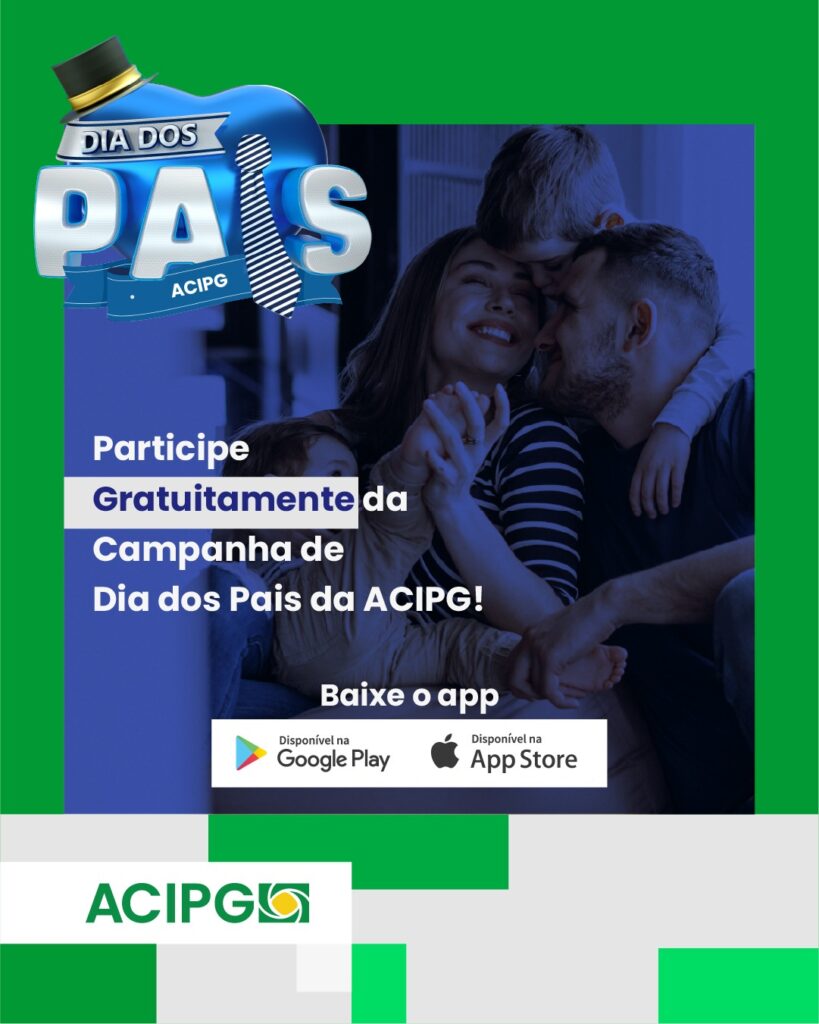 A campanha "Dia dos Pais ACIPG 2025", lançada no último mês, já está em pleno vapor e começou a distribuir seus primeiros prêmios especiais