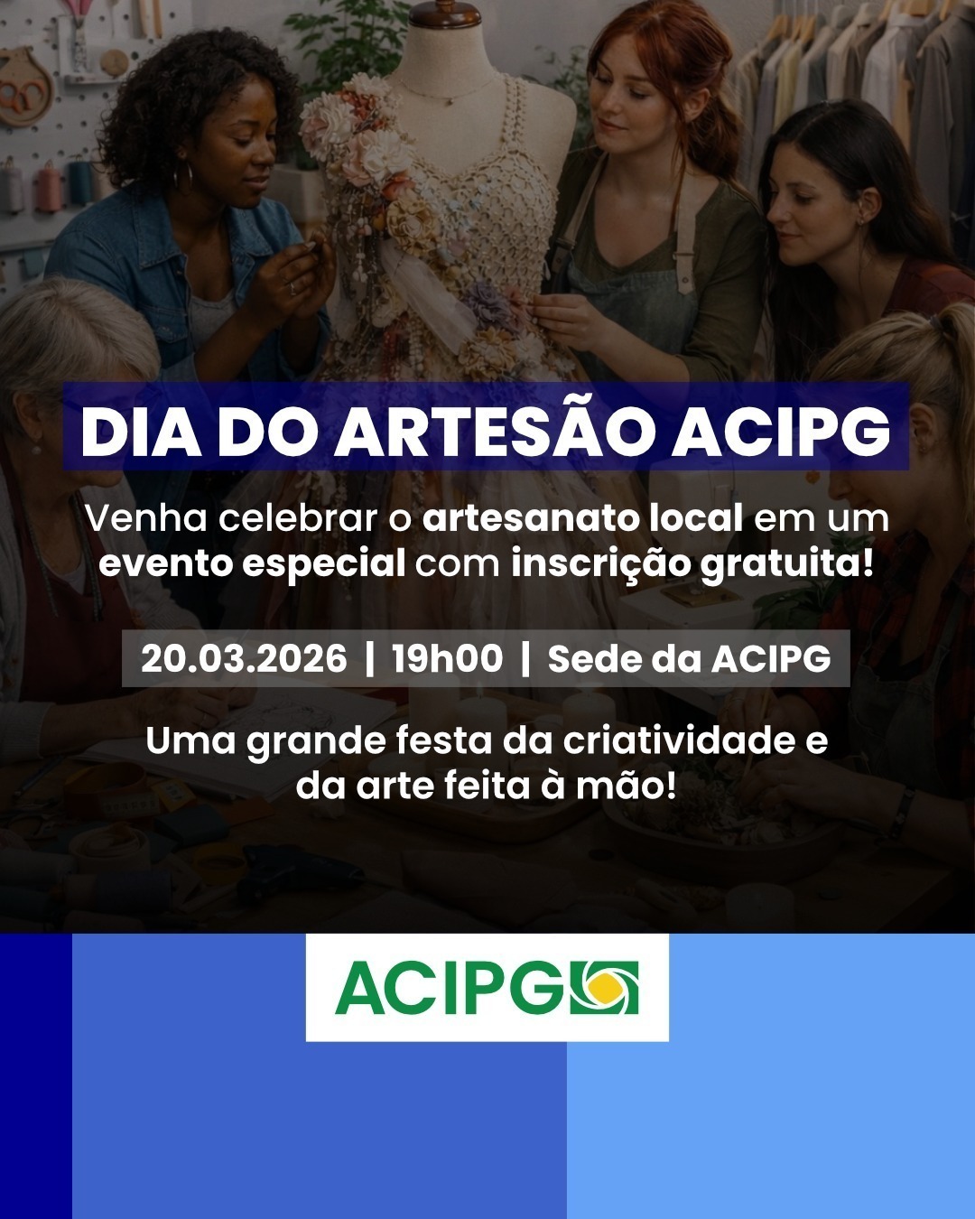 ACIPG realiza o Dia do Artesão